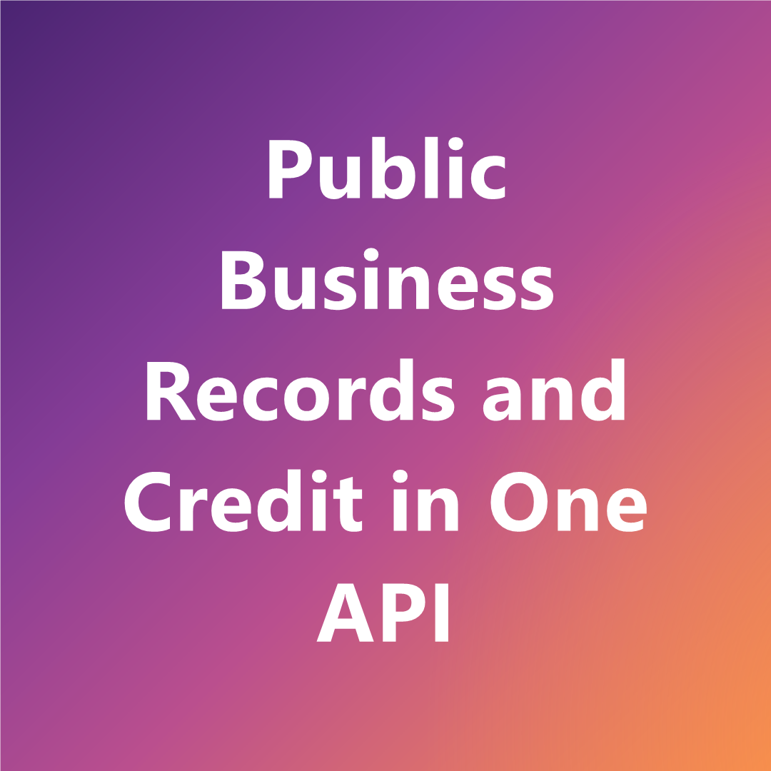 Public business records and credit in one API